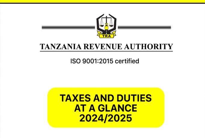 The Tanzania Revenue Authority (TRA) has compiled a list of taxes and duties levied on persons in the United Republic of Tanzania.