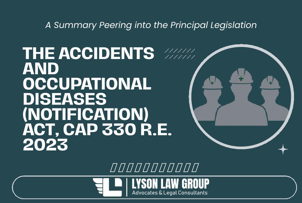 The Accidents and Occupational Diseases (Notification) Act, Cap 330 R.E. 2023